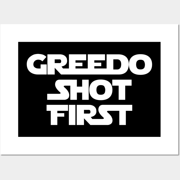 Greedo Shot First Wall Art by sasquatch54321